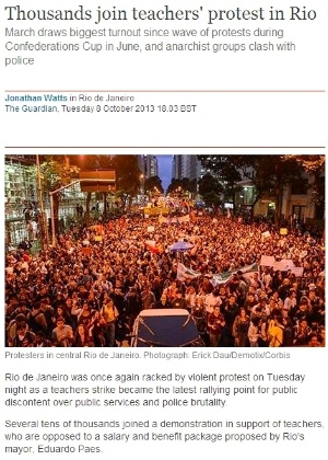 Segundo o jornal inglês, o protesto de segunda-feira (7) foi o maior desde a onda de manifestações durante a Copa das Confederações - Reprodução