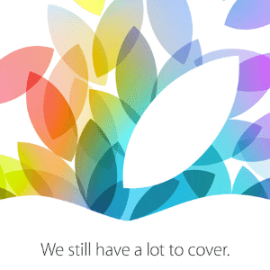 Convite da Apple para o evento nesta terça-feira diz: "Ainda temos muito para cobrir" - Reprodução/Engadget