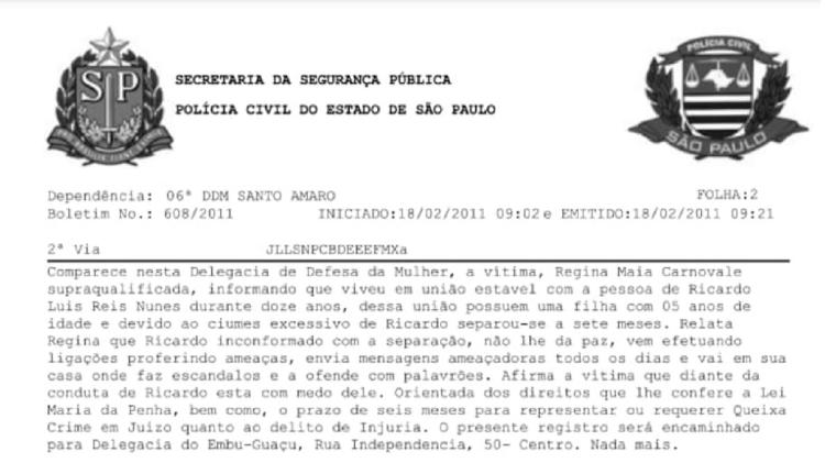 Boletim de ocorrência registrado por Regina Carnovale contra Nunes em 2011