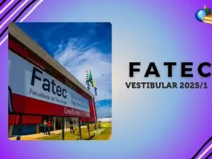 Fatec (SP) 2025: confira concorrência do Vestibular