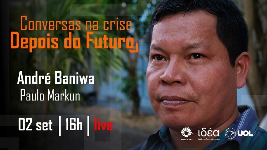 André Baniwa - Conversas na Crise - Arte/IdEA-Unicamp