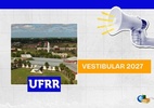 UFRR 2027: inscriçăo para vestibular encerra nesta segunda (31)