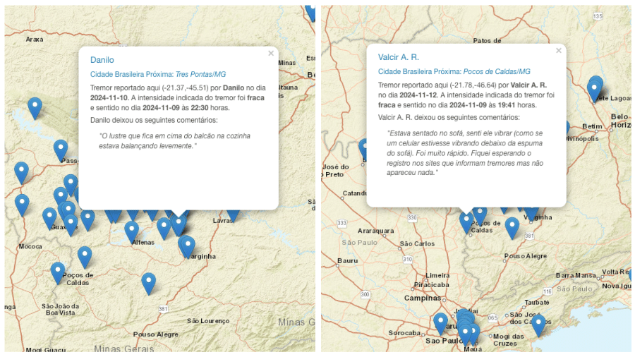 Foram registrados mais de 40 relatos de moradores de cidades em São Paulo e Minas Gerais sobre o tremor sentido no sábado (9)