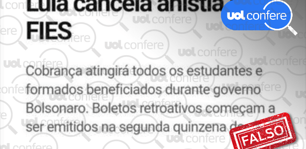 Lula não anunciou cancelamento de anistia do Fies