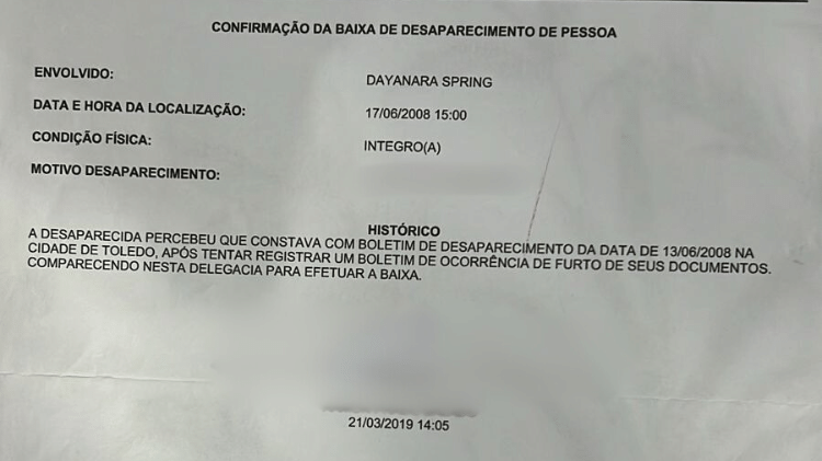 Dayanara teve de dar baixa em documento que indicava seu desaparecimento