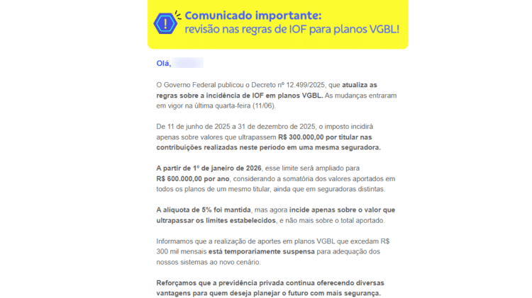 Comunicado da Brasilprev a segurados sobre mudanças nas regras do IOF para planos VGBL Comunicado da Brasilprev a segurados sobre mudanças nas regras do IOF para planos VGBL