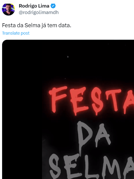 Rodrigo Lima sobre festa da Selma