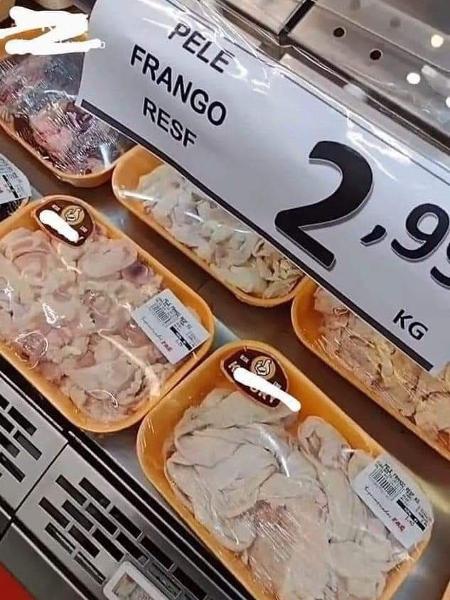 Pele de frango vendida em supermercado a R$ 2,99 o quilo, em junho deste ano - Reprodução/Twitter