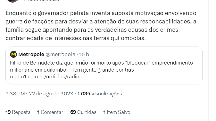 Crítica à fala do governador Jerônimo Rodrigues sobre hipótese da morte de Bernadete Pacífico