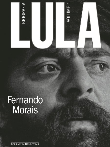 Capa do livro "Lula, volume 1: Biografia" - Reprodução