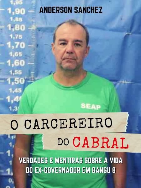 Capa do livro "O Carcereiro do Cabral", de Anderson Sanchez - Divulgação