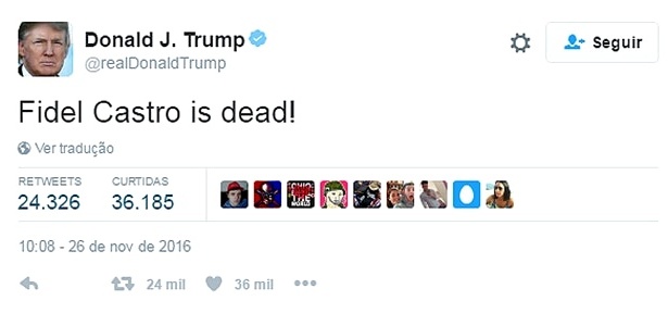 Trump: "Fidel Castro está morto" - Reprodução/Twitter