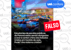 É falso que escolas do Paraná obrigaram alunos a orar e cantar hino dos EUA
