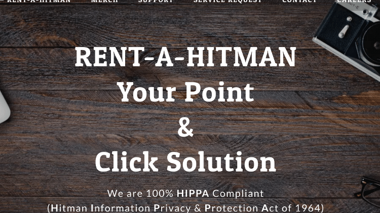 O site Rent a Hitman é um site de humor, que parodia os sites que existem na Deep Web para contratação de assassinos