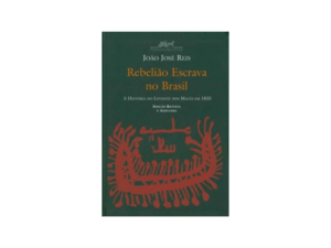 Rebelião escrava no Brasil - João José Reis - Amazon - Amazon