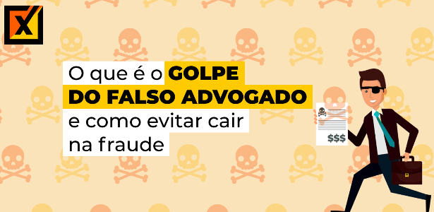 O que é o golpe do falso advogado e como evitar cair na fraude