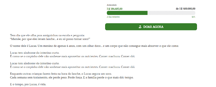 Suposta vaquinha para ajudar menino Lucas usa texto de forte apelo emocional e tem meta de arrecadar R$ 400 mil Suposta vaquinha para ajudar menino Lucas usa texto de forte apelo emocional e tem meta de arrecadar R$ 400 mil