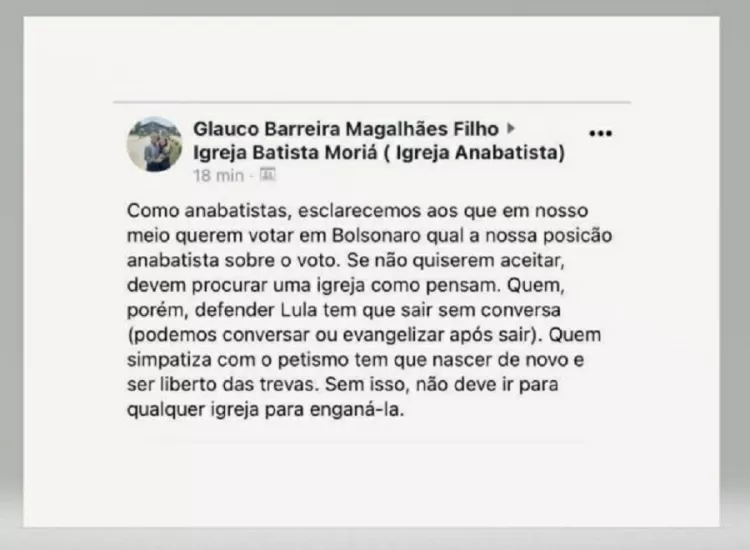 "Esclarecemos aos que em nosso meio querem votar em Bolsonaro qual é a nossa posição sobre o voto. Se não quiserem aceitar, devem procurar uma igreja como pensam. Quem, porém, defender Lula tem que sair sem conversa", diz Pastor em mensagem reproduzida em grupos de WhatsApp da igreja - REPRODUÇÃO - REPRODUÇÃO