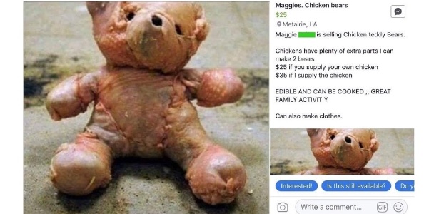 Urso feito de carne de galinha é vendido no Facebook Marketplace - Reprodução/Twitter? @bestofnextdoor