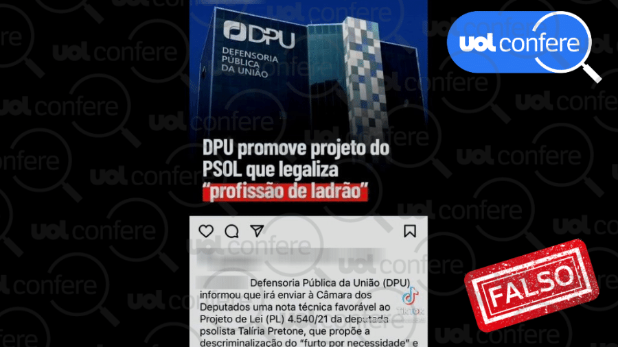 28.fev.2023 - Deputados do PSOL não apresentaram projeto para "legalizar profissão de ladrão" - Arte/UOL sobre checagem de projeto do PSOL