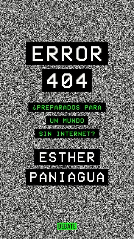 livro 'Error 404', de Esther Paniagua - Debate - Debate