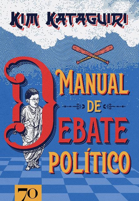 Manual de Debate Político - Kim Kataguiri - Divulgação - Divulgação
