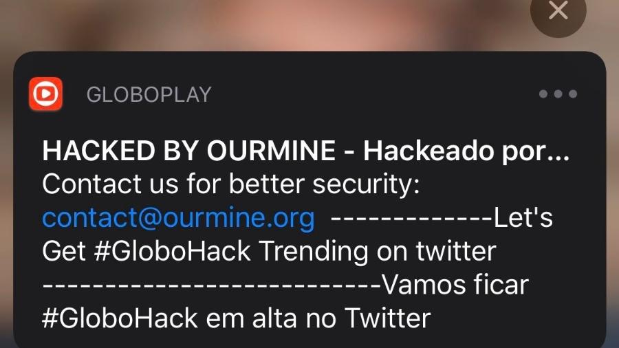 Notificação enviada para os assinantes da Globoplay avisando de que o serviço de streaming da Globo foi hackeado - Reprodução/Twitter