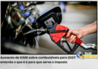 Aumento do ICMS sobre combustíveis: saiba para que serve o imposto