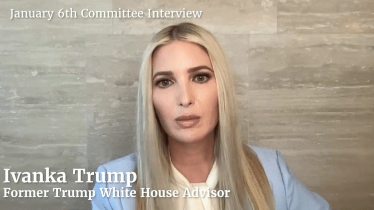 Ivanka Trump told lawmakers she had no reason not to trust the then attorney general, who said there was no evidence of fraud in the 2020 election.