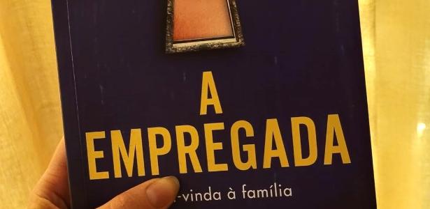 Livro 'A Empregada - Bem-vinda à família' é bom? O que diz quem já leu