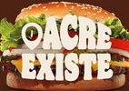 Burger King provoca McDonald's sobre falta de restaurantes da rede no Acre