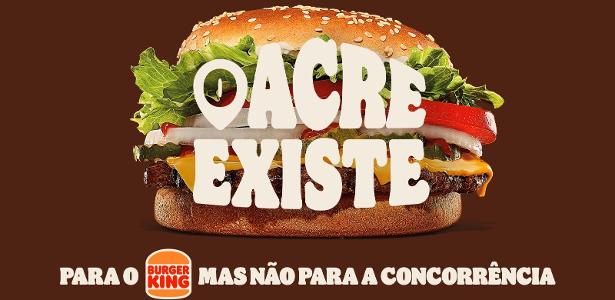 Burger King provoca McDonald's sobre falta de restaurantes da rede no Acre