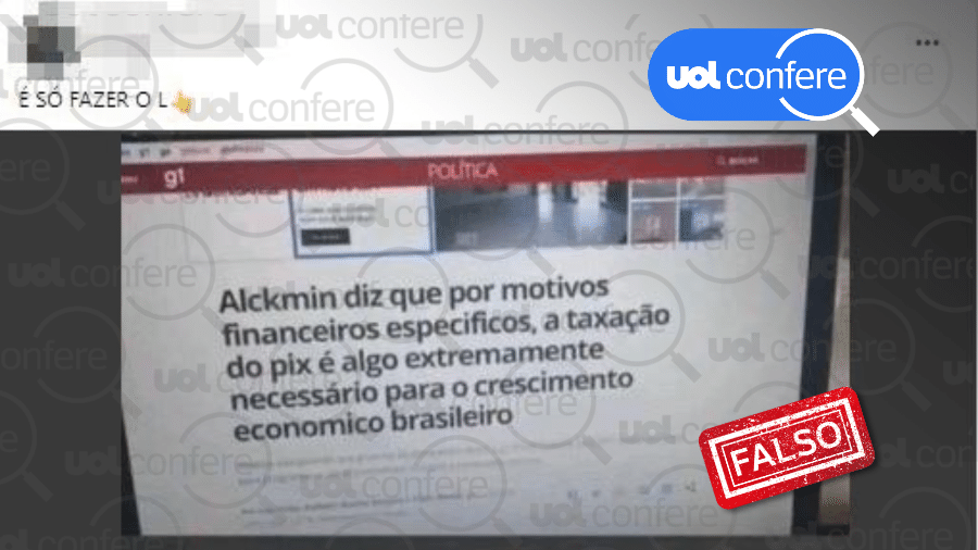 4.nov.2022 - Geraldo Alckmin não defendeu taxação do Pix - Arte/UOL sobre Reprodução/Facebook