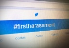 Campanha brasileira inspira hashtag em inglês sobre primeiro assédio sexual - Reprodução