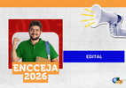 Encceja 2026: edital é divulgado; veja datas e regras