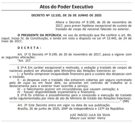 Lula altera decreto de 2017 sobre traslado de corpos do exterior.