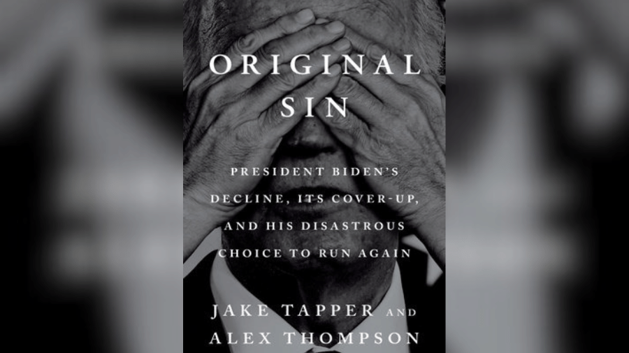 Livro ''Pecado Original: O declínio do presidente Biden, seu acobertamento e sua desastrosa escolha de concorrer novamente''