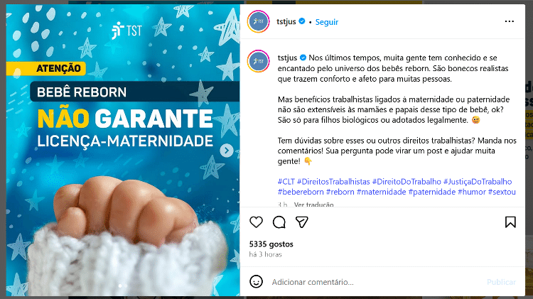TST publica mensagem bem-humorada sobre bebês reborn. TST publica mensagem bem-humorada sobre bebês reborn.