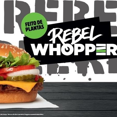 Rebel Whopper Burger King hambúrguer a base de plantas - Divulgação