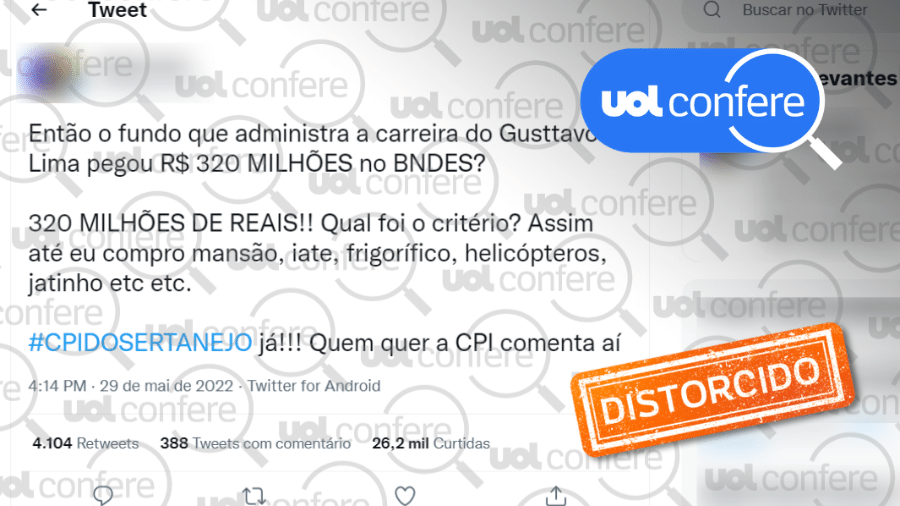 30.mai.2022 - Post distorce dados para alegar que empresa ligada a shows de Gusttavo Lima pegou R$ 320 milhões com BNDES - Arte/UOL sobre Reprodução/Twitter @thiagoresiste