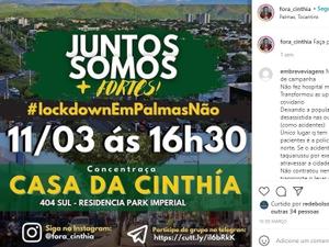 Perfis em redes sociais convocaram manifestantes a irem para a frente do apartamento da prefeita de Palmas, Cinthia Ribeiro (PSDB-TO) - Redes sociais/Reprodução - Redes sociais/Reprodução