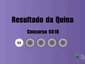 Quina 6610: veja resultado de hoje, quarta-feira (18)