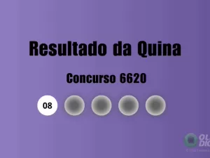 Quina 6620: veja resultado de hoje, terça-feira (31)