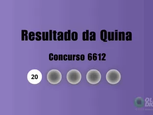 Quina 6612: veja resultado de hoje, sexta-feira (20)