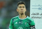 Por que Firmino pode abrir mão de 'fortuna' para deixar a Arábia Saudita?