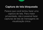 Bug no WhatsApp permite capturar a tela de mensagens de visualização única - Captura de tela bloqueada no WhatsApp