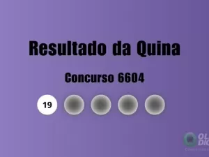 Quina 6604: veja resultado de hoje, quarta-feira (11)