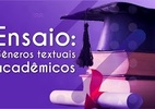 Gêneros textuais acadêmicos | Ensaio - Brasil Escola