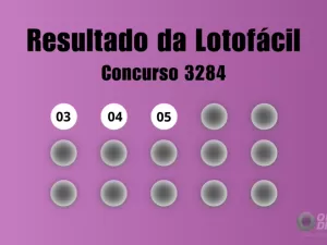 Lotofácil 3284: veja resultado de hoje, sexta-feira (3)