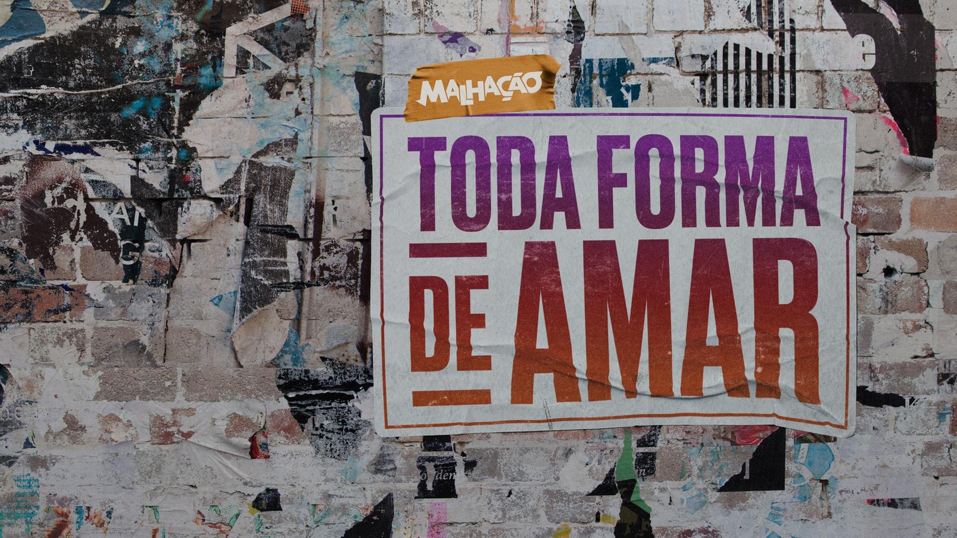 Logo Malhação Toda Forma de Amar capa